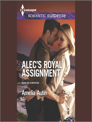 cover image of Alec's Royal Assignment